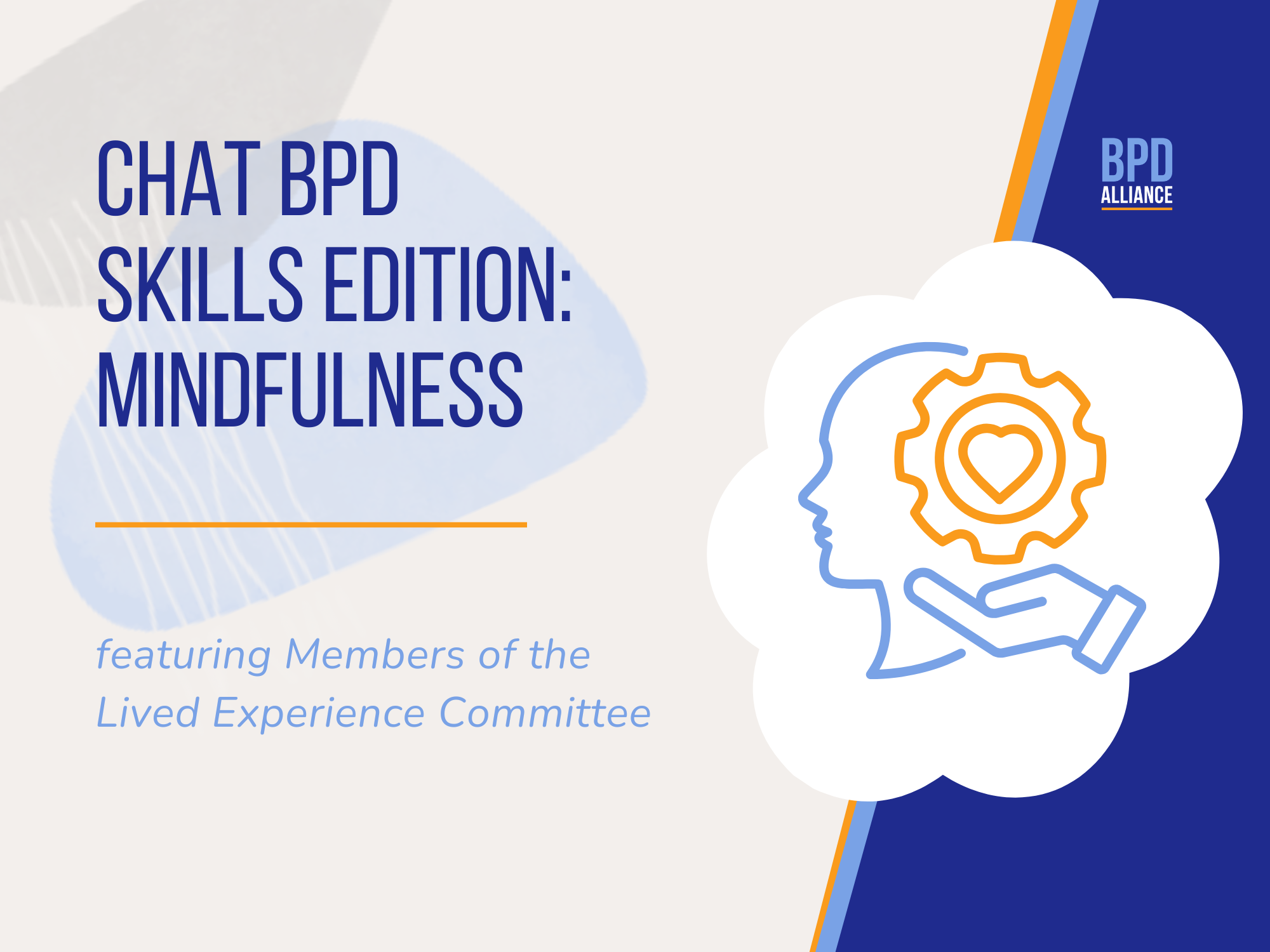 ChatBPD Skills Edition: Mindfulness