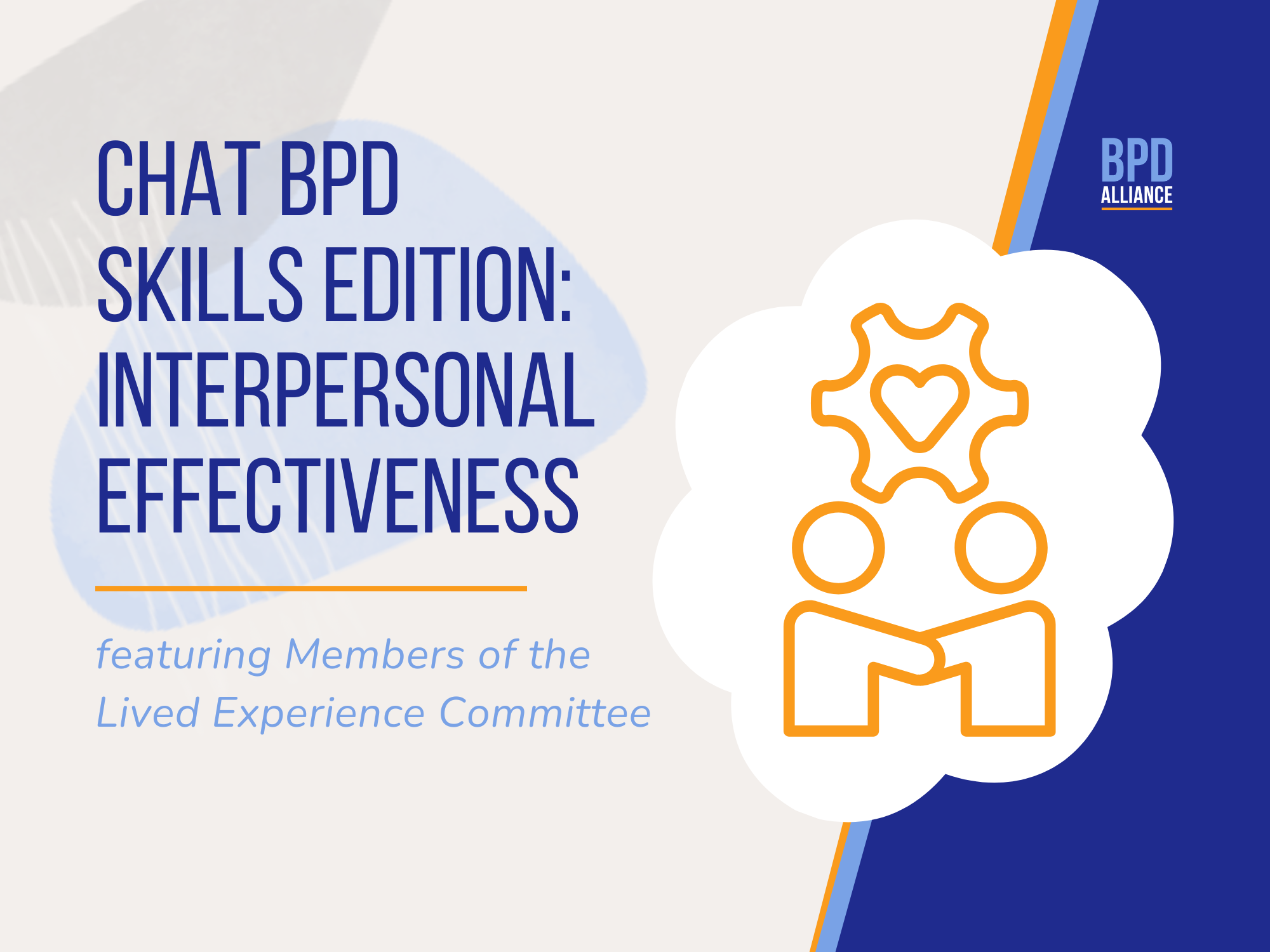 ChatBPD Skills Edition: Interpersonal Effectiveness