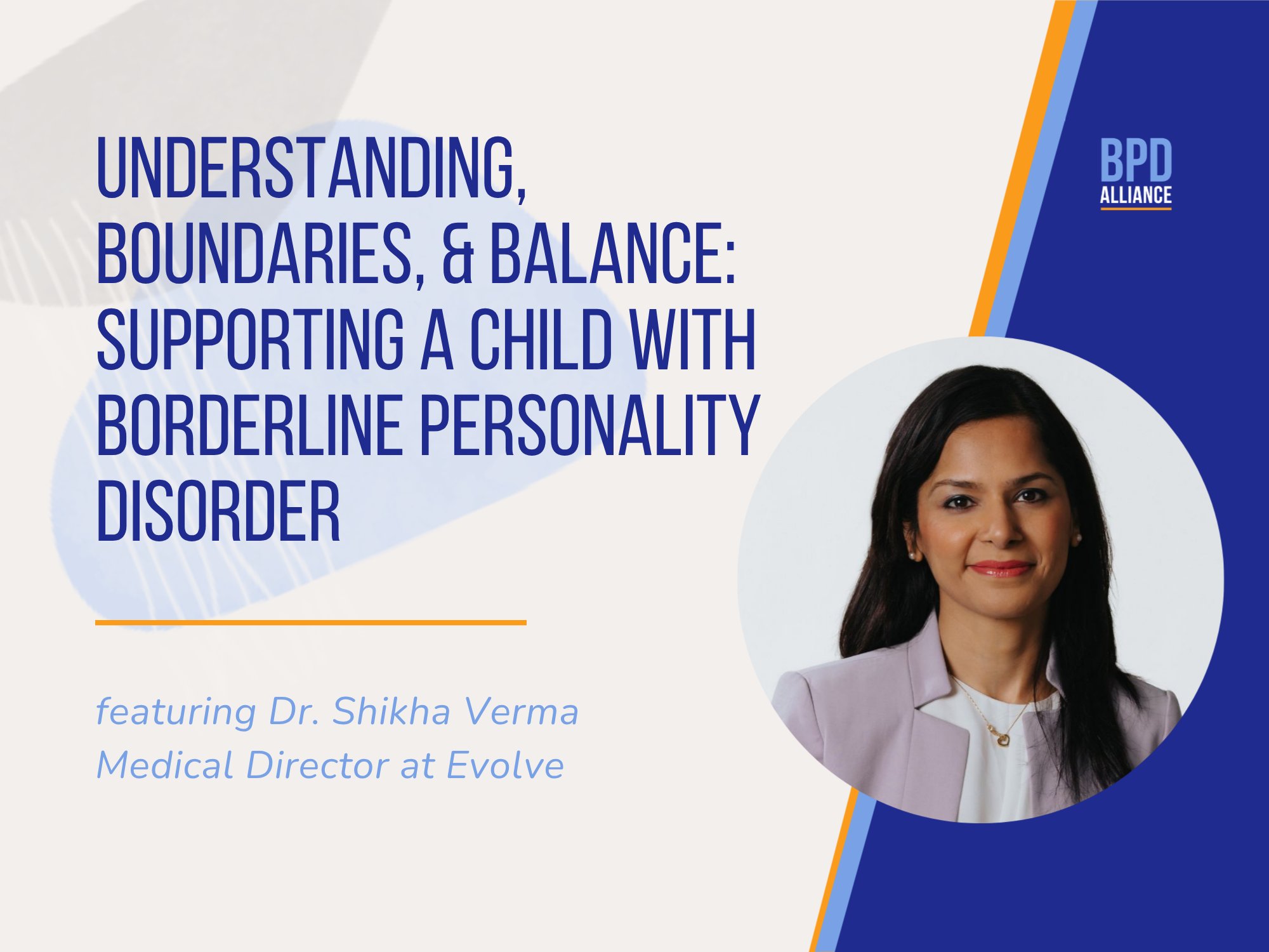 Understanding, Boundaries, and Balance: Supporting a Child with Borderline Personality Disorder