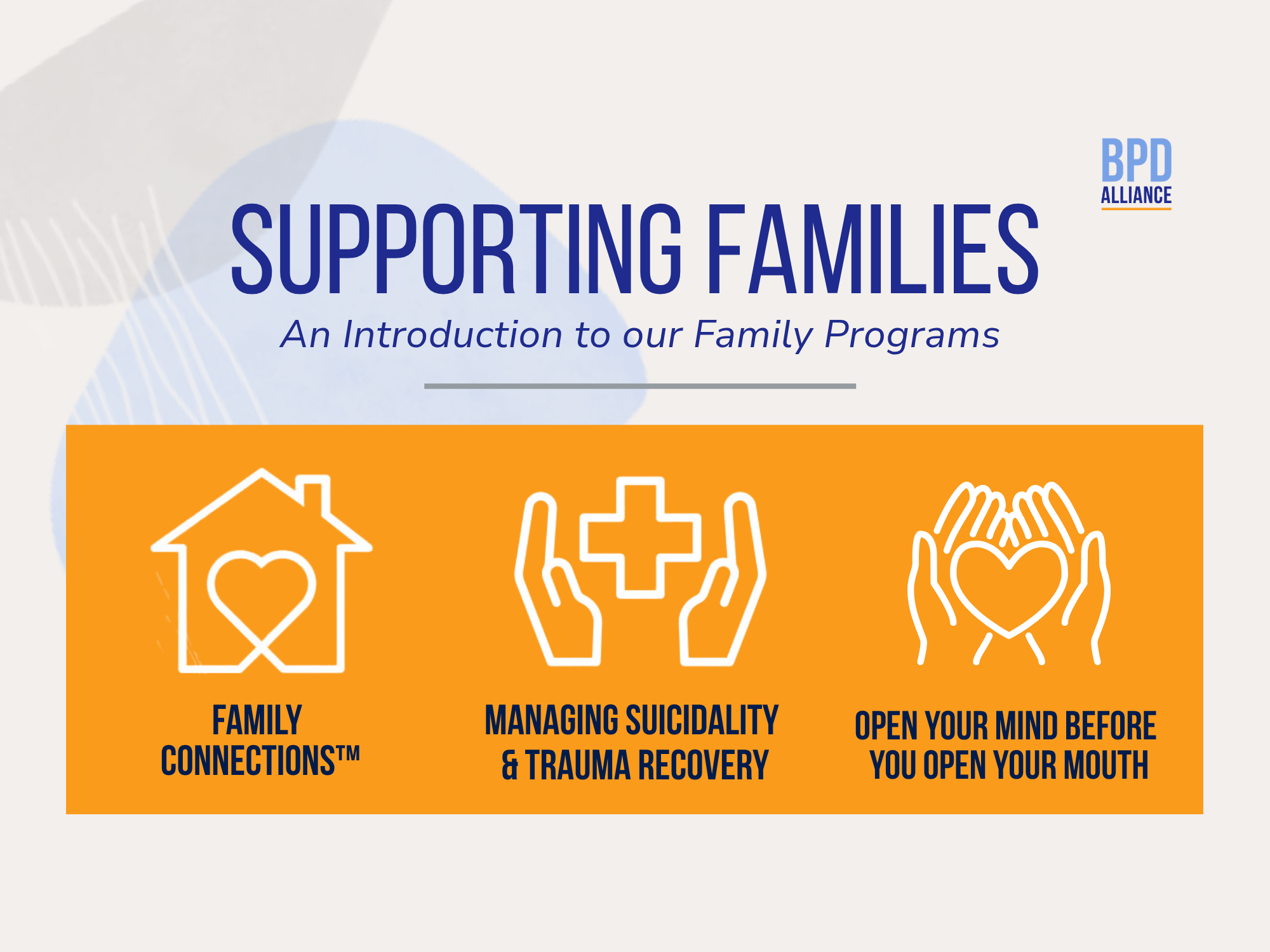 Supporting Families: An Introduction to Our Family Programs
