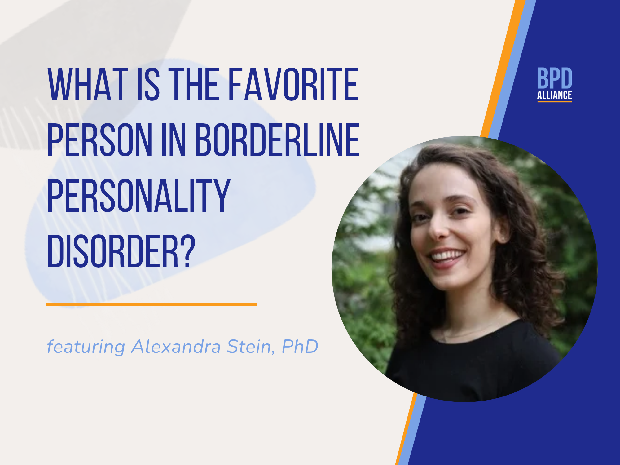 What is the Favorite Person in Borderline Personality Disorder?